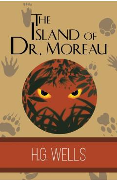 The Island of Dr. Moreau - H. G. Wells