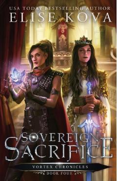 Sovereign Sacrifice - Elise Kova