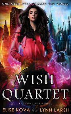 Wish Quartet: The Complete Series - Elise Kova