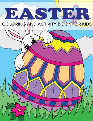 Easter Coloring and Activity Book for Kids - Blue Wave Press