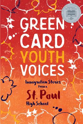 Coperta cărții 'Immigration Stories from a St. Paul High School: Green Card Youth Voices - Tea Rozman Clark'