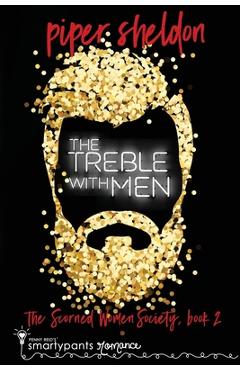Poza produsului The Treble With Men: A Secret Identity Romance - Smartypants Romance