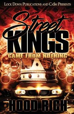 Poza produsului Street Kings: Came From Nothing - Hood Rich