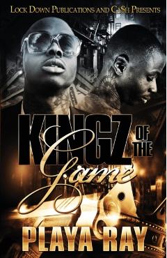 Kingz of the Game - Playa Ray
