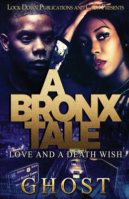 A Bronx Tale: Love and a Death Wish - Ghost