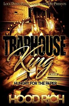 Poza produsului Traphouse King: Hungry for the Paper - Hood Rich