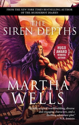 The Siren Depths: Volume Three of the Books of the Raksura - Martha Wells