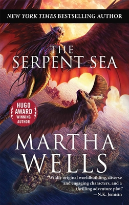 The Serpent Sea: Volume Two of the Books of the Raksura - Martha Wells