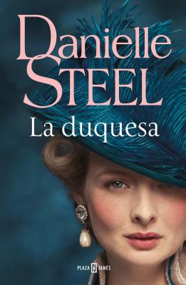 La Duquesa / The Duchess - Danielle Steel
