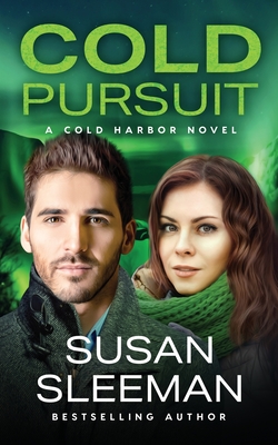 Cold Pursuit: Cold Harbor - Book 6 - Susan Sleeman