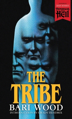 The Tribe (Paperbacks from Hell) - Bari Wood