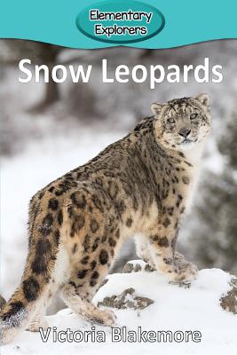 Snow Leopards - Victoria Blakemore