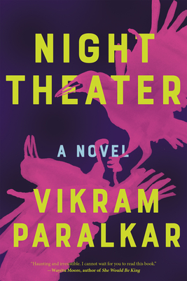 Night Theater - Vikram Paralkar