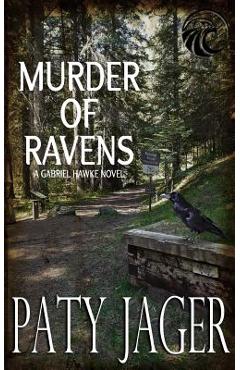 Poza produsului Murder of Ravens: Gabriel Hawke Novel - Paty Jager