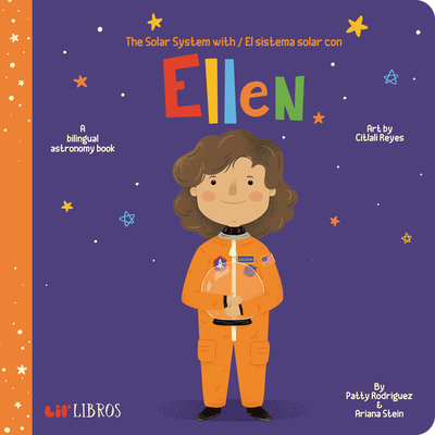 Solar System With Ellen/El Sistema Solar Con Ellen - Patty Rodriguez