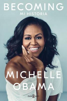 Becoming (Spanish Edition) - Michelle Obama