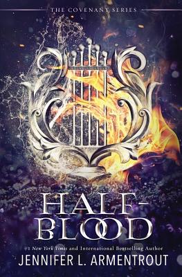 Half-Blood: The First Covenant Novel - Jennifer L. Armentrout