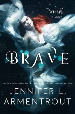 Brave - Jennifer L. Armentrout
