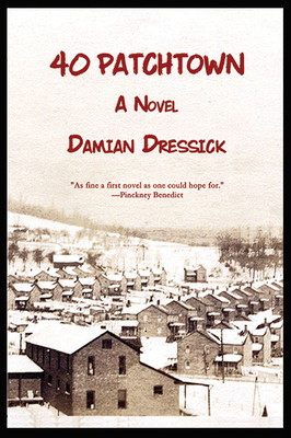 40 Patchtown - Damian Dressick