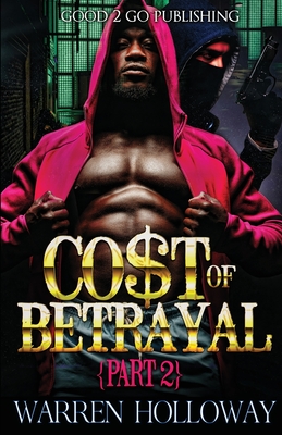 The Cost of Betrayal 2 - Warren Holloway