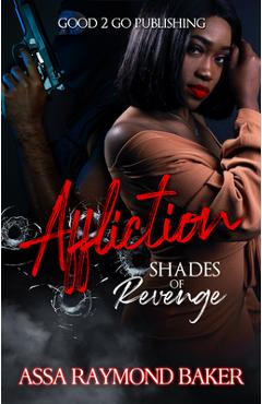Poza produsului Affliction: Shades of Revenge - Raymond Baker