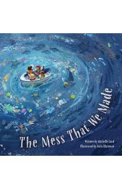The Mess That We Made - Michelle Lord