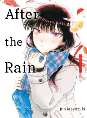 After the Rain, 4 - Jun Mayuzuki