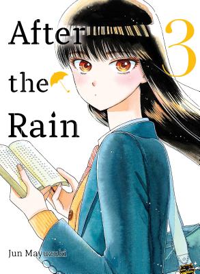 After the Rain, 3 - Jun Mayuzuki