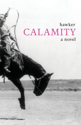 Calamity - Libbie Hawker