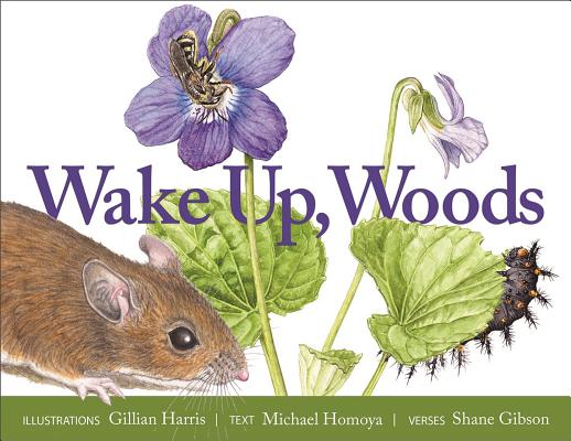 Wake Up, Woods - Gillian Harris