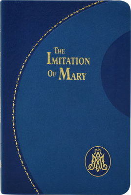 Imitation of Mary - Thomas A. Kempis