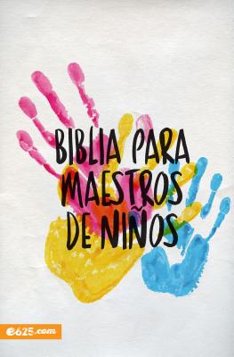 Biblia Para Maestros de Ni�os - 