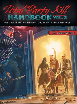 Total Party Kill Handbook, Vol. 2 - Steven Gordon