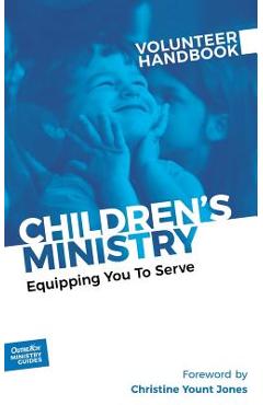 Poza produsului Children's Ministry Volunteer Handbook: Equipping You to Serve - Inc Outreach