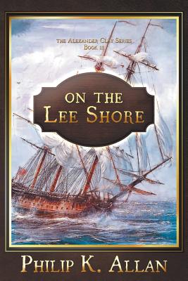 On The Lee Shore - Philip K. Allan