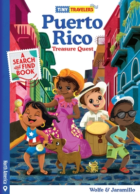 Tiny Travelers Puerto Rico Treasure Quest - Steven Wolfe Pereira