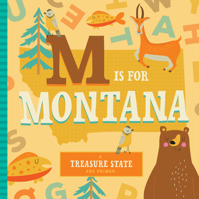 M Is for Montana - Stephanie Miles