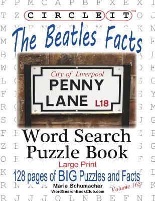 Circle It, The Beatles Facts, Word Search, Puzzle Book - Lowry Global Media Llc