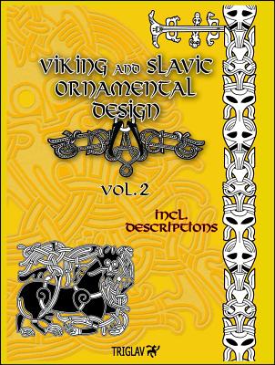 Viking and Slavic Ornamental Designs, Volume 2 - Igor Gorewicz