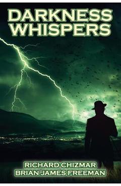 Coperta cărții 'Darkness Whispers - Richard Chizmar'