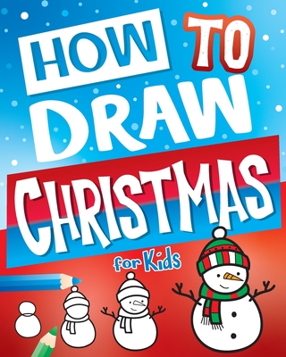 How to Draw Christmas for Kids - Big Dreams Art Supplies