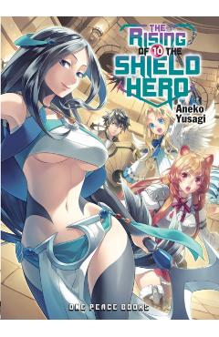 The Rising of the Shield Hero Volume 10 - Aneko Yusagi