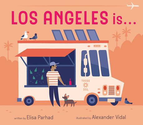 Coperta cărții 'Los Angeles Is - Elisa Parhad'