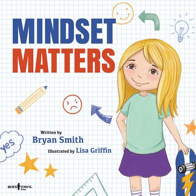 Mindset Matters - Bryan Smith