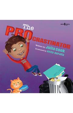The Procrastinator - Julia Cook