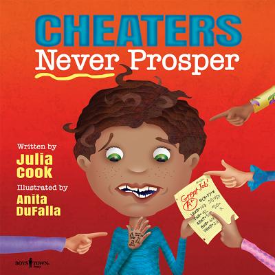 Cheaters Never Prosper - Julia Cook