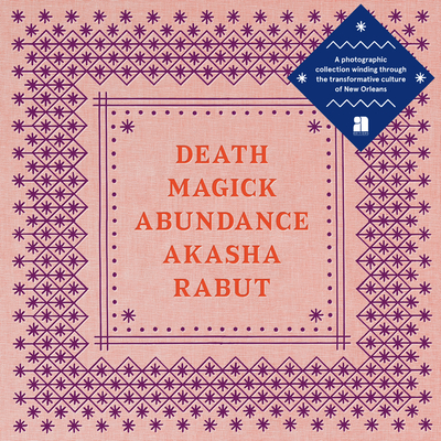 Death Magick Abundance - Akasha Rabut