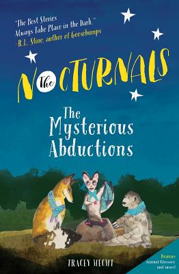 The Nocturnals: The Mysterious Abductions - Tracey Hecht