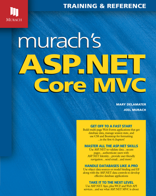 Murach's ASP.NET Core MVC - Joel Murach
