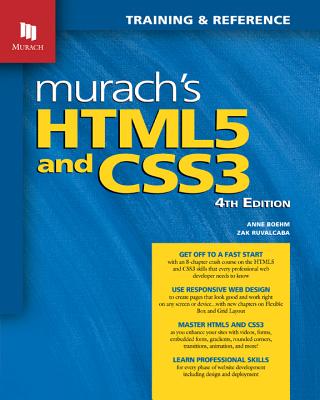 Murach's Html5 and Css3, 4th Edition - Anne Boehm